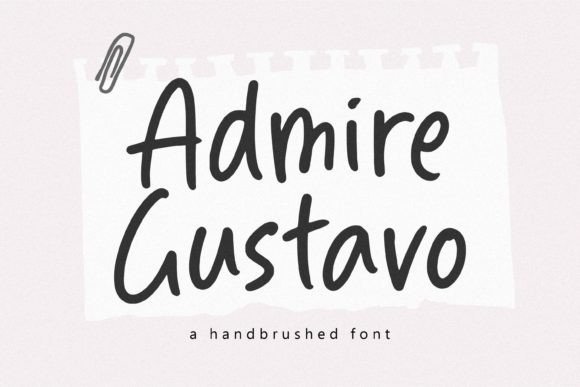 Admire Gustavo: A Sweet, Friendly Handwritten Font for Real Branding
