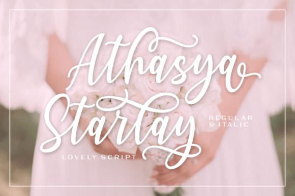 Athasya Starlay: A Romantic Script Font for Handmade Charm