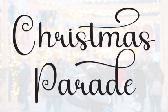 Christmas Parade: A Friendly Handwritten Display Font for Web Design