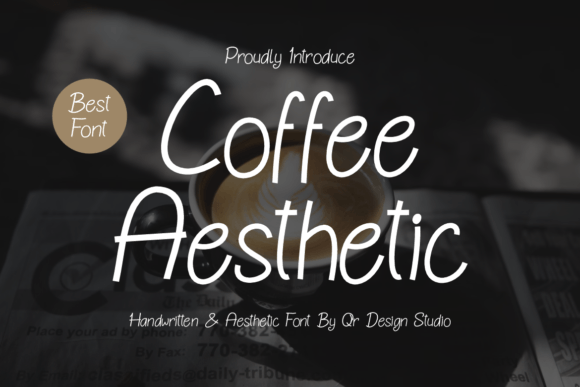 Coffee Aesthetic: A Handwritten Font That Makes Your Campaign Feel Human