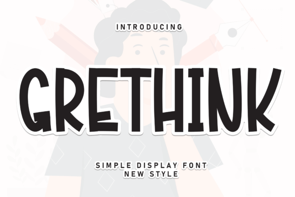 Grethink: A Sweet Handwritten Font for Scroll-Stopping Campaigns