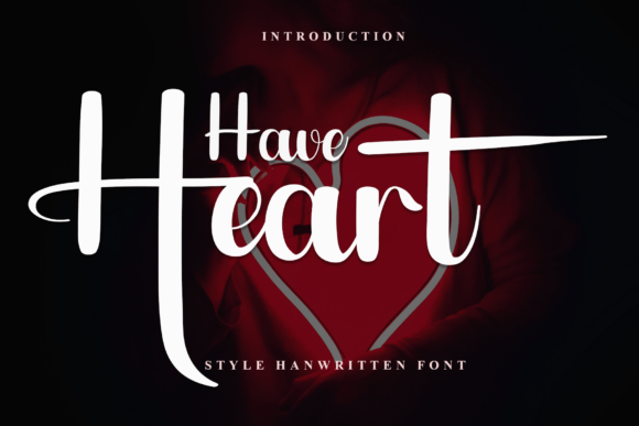 Have Heart: A Handwritten Font That Feels Like a Quiet Conversation