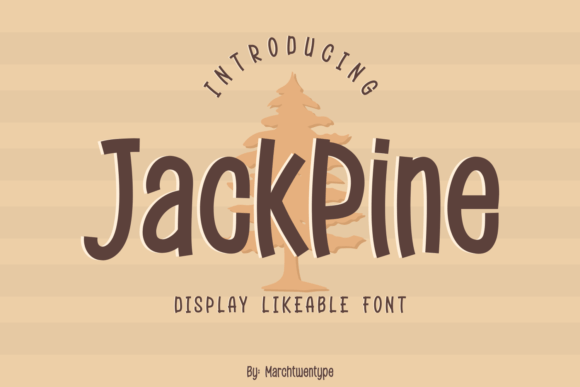 Jack Pine: A Playful Display Font That Elevates Real Small Business Branding