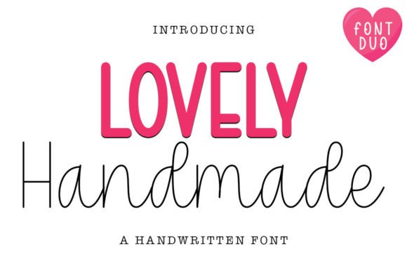 Lovely Handmade Duo: A Delicate Script + Sans Serif Font Pair