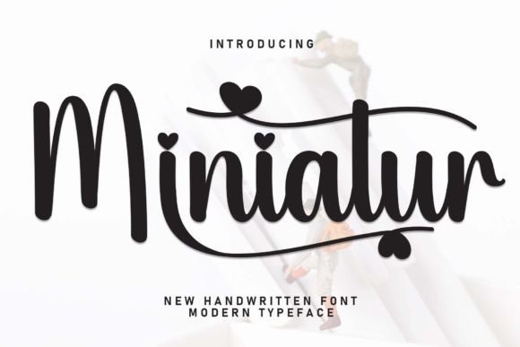 Miniatur: A Handwritten Font That Earns Attention—Not Just Decor