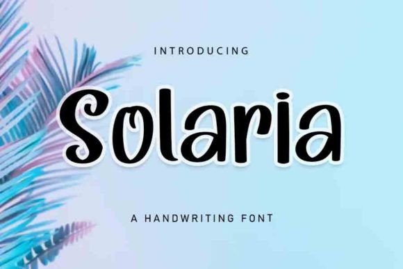 Solaria: A Playful Handwritten Font for Thoughtful Editorial Moments
