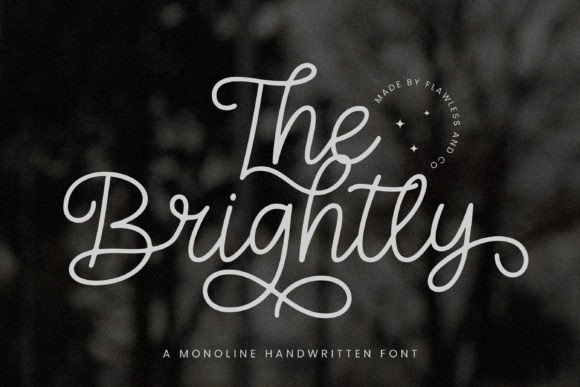 The Brightly: A Designer’s Real-World Script Font Review