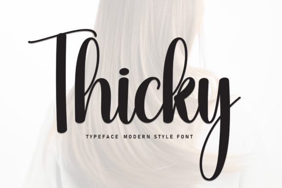 Thicky: A Handwritten Script Font for Digital Romance & Clarity