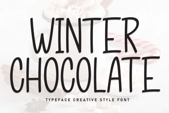Winter Chocolate: A Sweet Handwritten Font for Makers